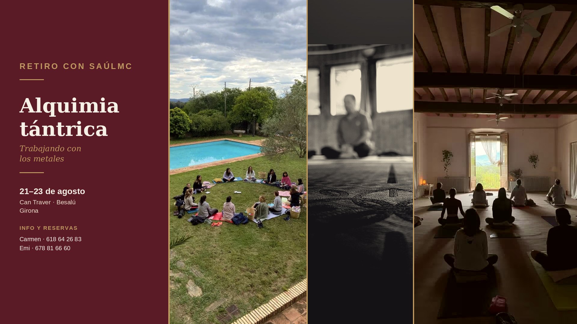 Cartel del retiro Alquimia tántrica, 21-23 de agosto, Can Traver (Besalú, Girona)